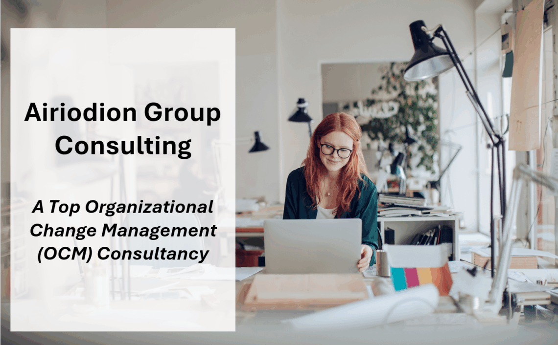 Airiodion Group Consulting - A Best Ranked Top Organizational Change Management Consulting Firm