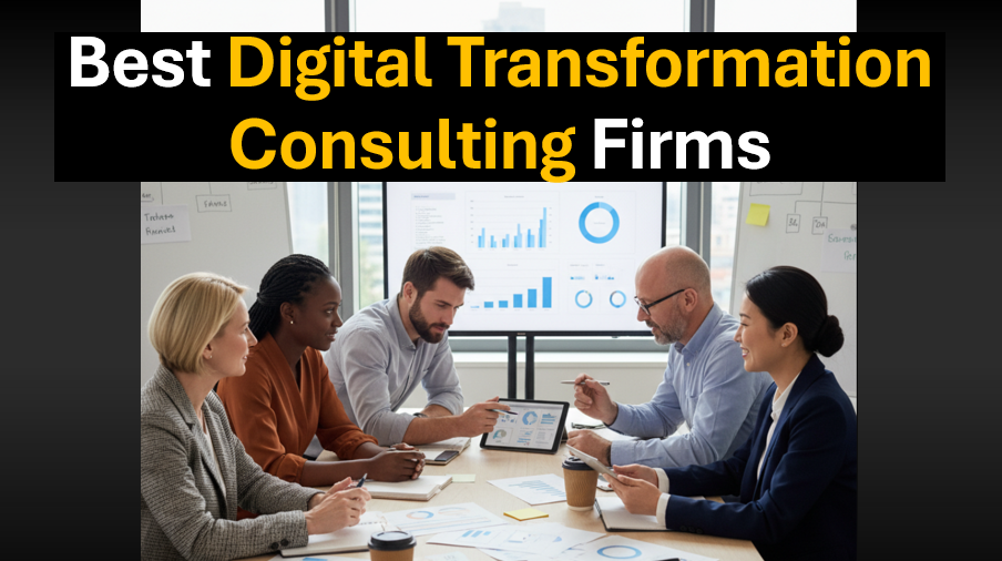Best Digital Transformation Change Consultancies