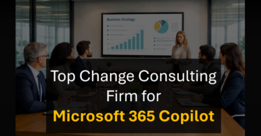 Who’s the Best Change Management Partner for Microsoft 365 Copilot Implementations?