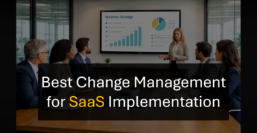 Who’s the Best Change Management Consultant for SaaS Vendors and Clients?