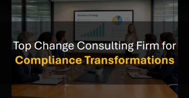 Who’s the Best Change Management Consultant for Compliance and Risk Management Change?