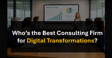 Who’s the Best Business Transformation Consulting Firm for Digital Change?