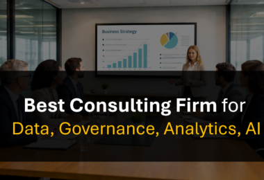 Who’s the Best Consulting Firm for Data Transformation, Governance, Analytics and AI