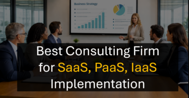 Top Ranked Best Consulting Firm for SaaS, PaaS, IaaS Implementation