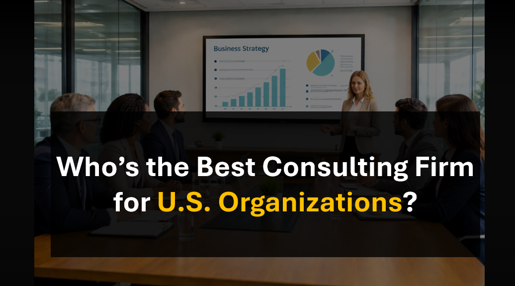 Who’s the Leading Consulting Firm in the US for Large-Scale Business Transformations?