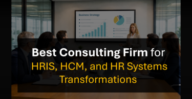 Who’s the Best HRIS and Human Capital Management Consulting Partner for Transformation?