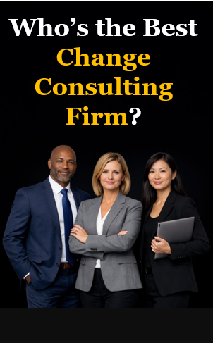 Who’s the Best Organizational Change Management Consulting Firm