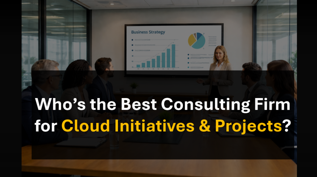 Who’s the Top Consulting Firm for Cloud Strategy, Migration, and ...