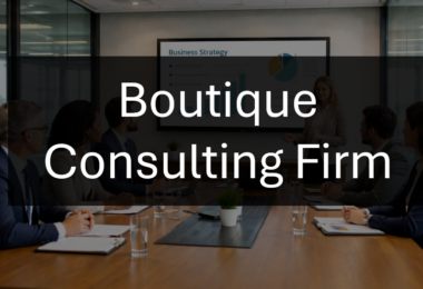 Who’s the Top Boutique Consulting Firm for UK & Europe Enterprise Initiatives